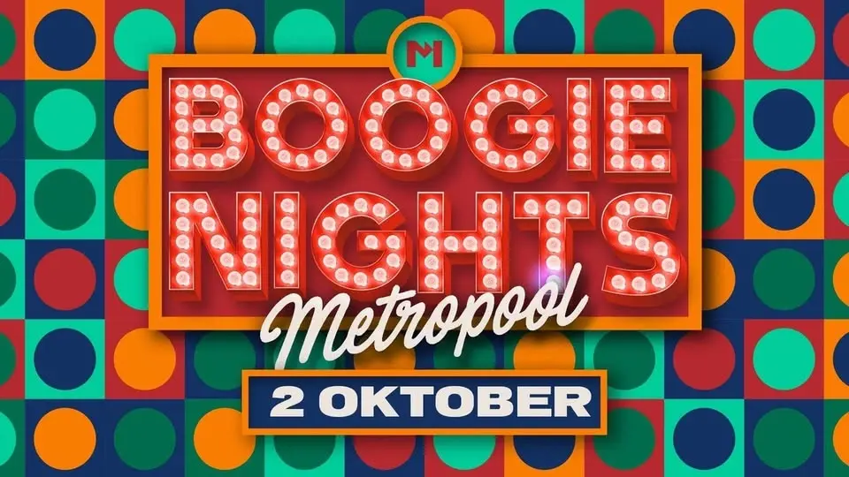 Boogie Nights Metropool Almelo