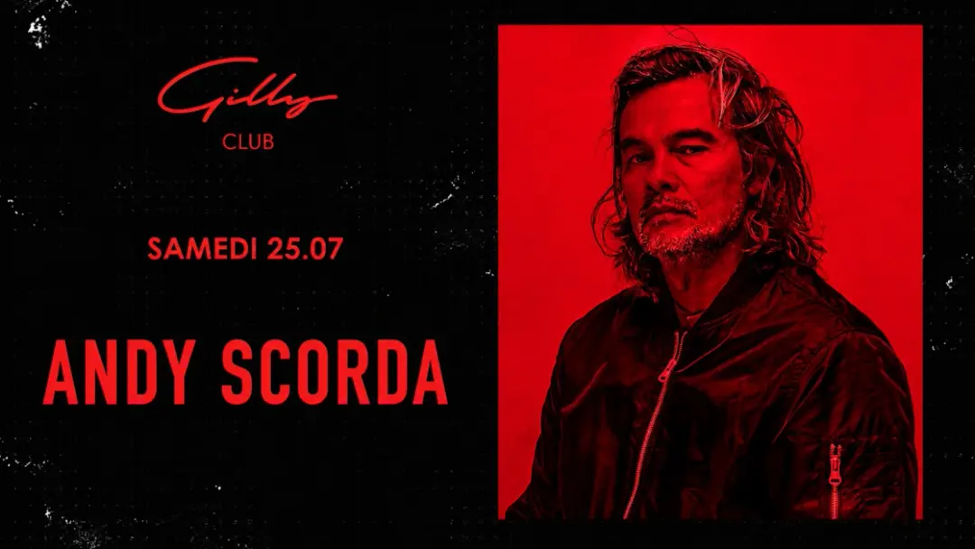Andy Scorda Samedi 25 Juillet
