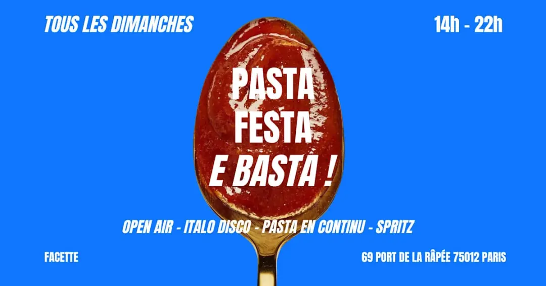 Pasta, Festa E Basta : Open Air & Pasta En Continu