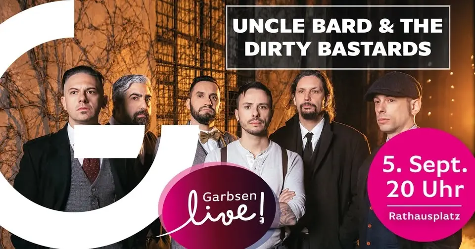 Uncle Bard & The Dirty Bastards - Moderner Celtic Rock trifft auf Irish Traditional Music