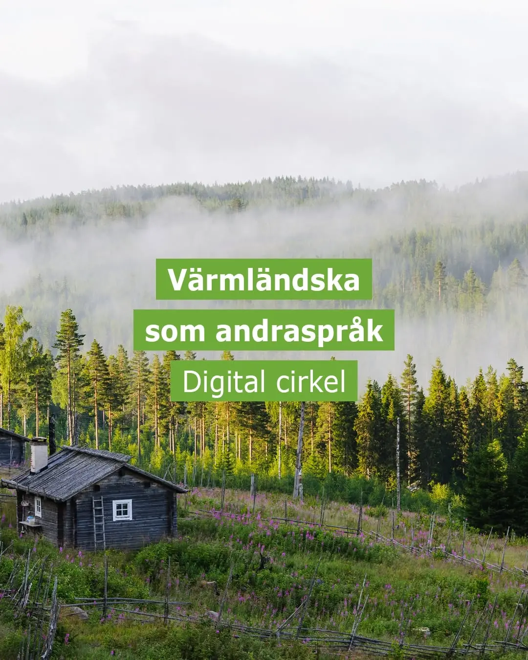 Värmländska som andraspråk – Digital cirkel