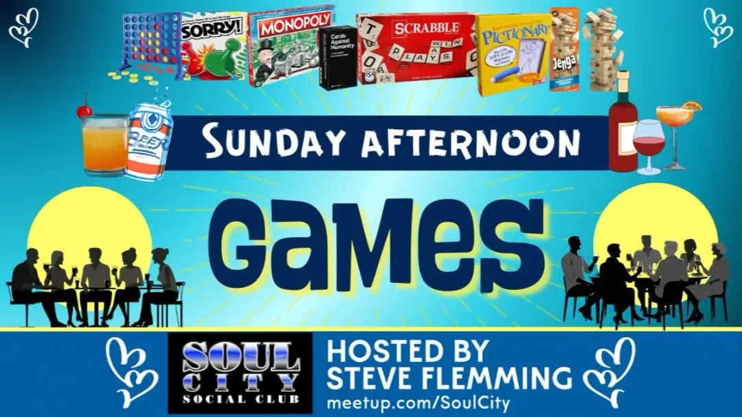*SUNDAY AFTERNOON GAMES* (with World Cup Final Game Party!) (July 19th)