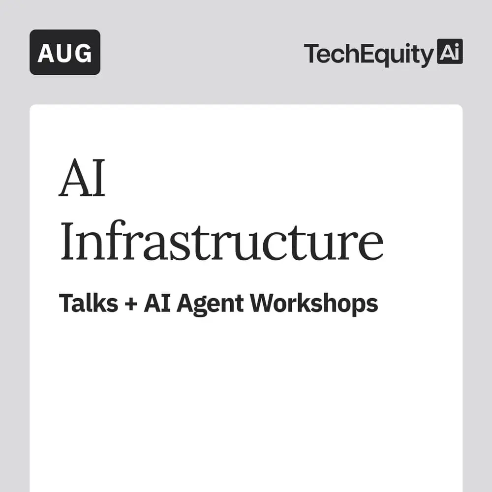 AI Infrastructure: Talks + AI Agent Workshops
