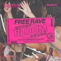 BLOOM - FREE RAVE - D'n'B, Jungle, UK Garage, 140