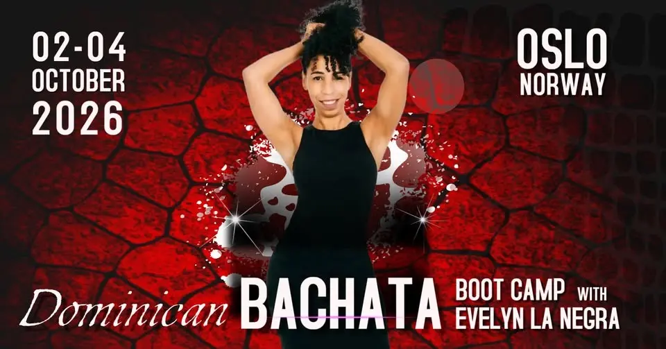 Bachata Boot Camp with Evelyn La Negra - Oslo