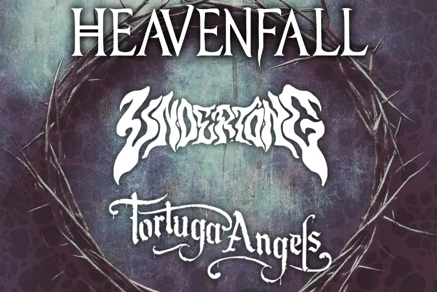 Heavenfall (IT) Undertong (CZ) Tortuga Angels (CZ)