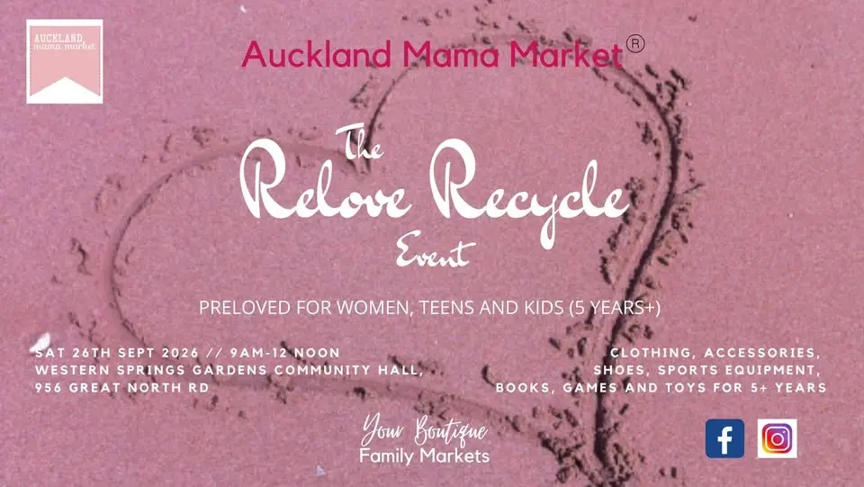 The Relove Recycle Event - Auckland Mama Market
