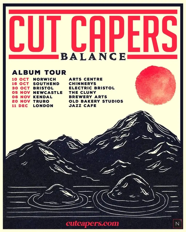 Cut Capers "Balance" Tour Come To Old Bakery Studios! Nov20th 2026
