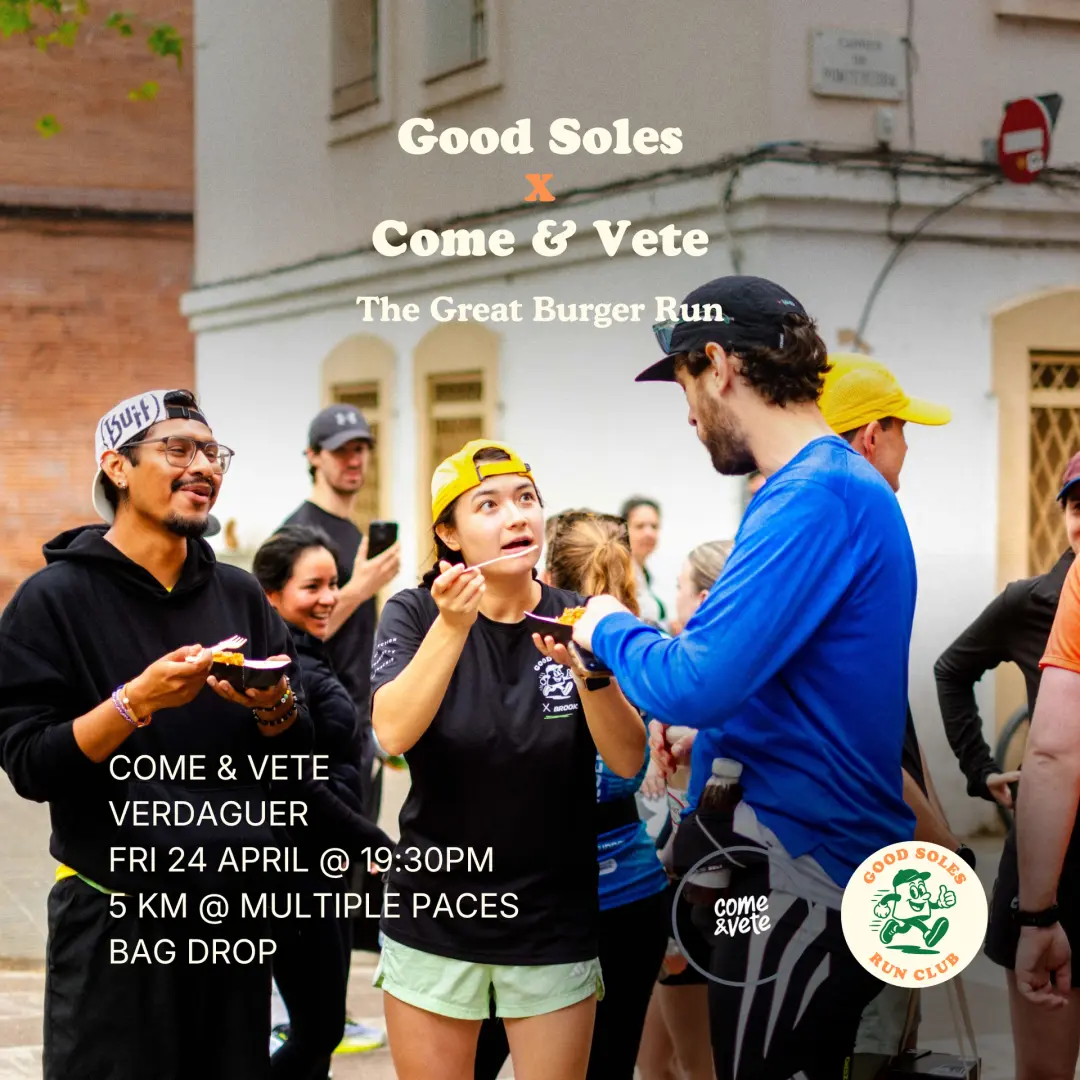 Good Soles X Come & Vete - The Great Burger Run