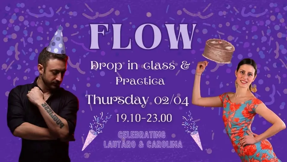 Drop in class & practica: Lautaro's and Carolina's Birthday Party