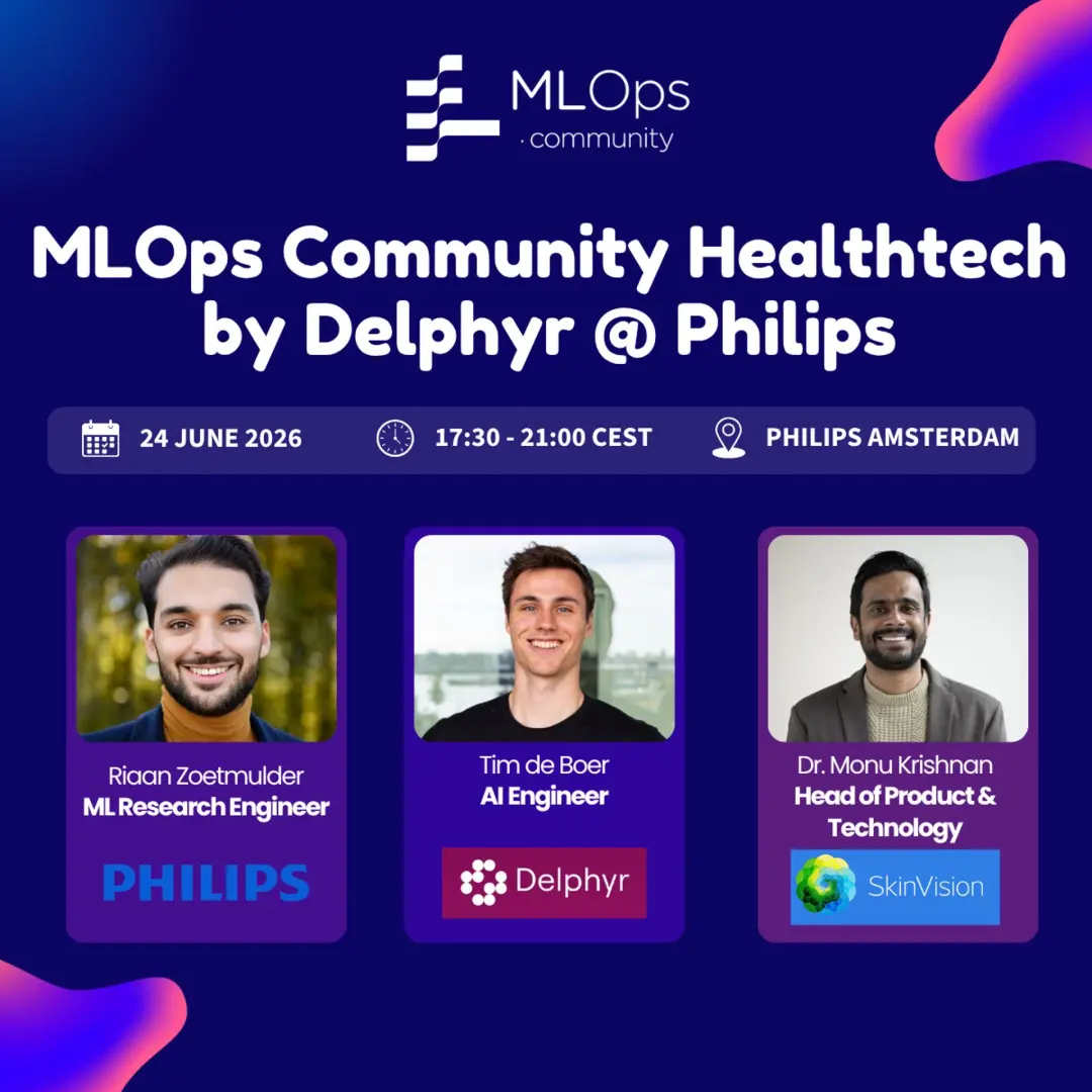 MLOps Community Healthtech by Delphyr @ Philips