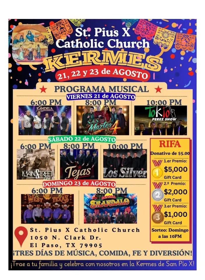 ST. PIUS X CATHOLIC CHURCH 2026 KERMES AUG 21, 22 & 23