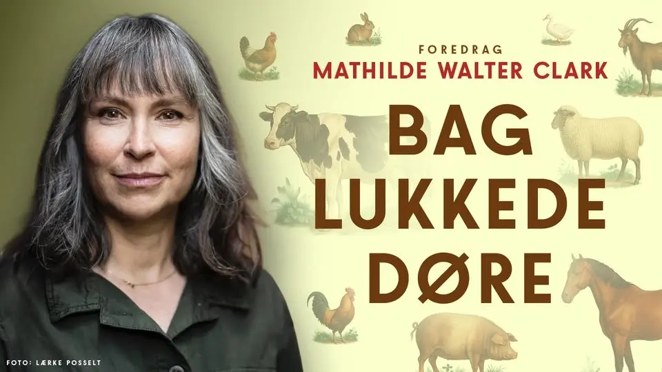 Bag lukkede døre – Med Mathilde Walter Clark | København
