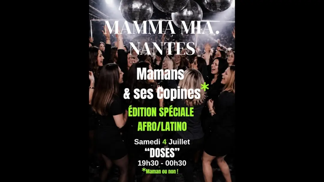 Nantes - Samedi 4 Juillet | Mamans & Ses Copines