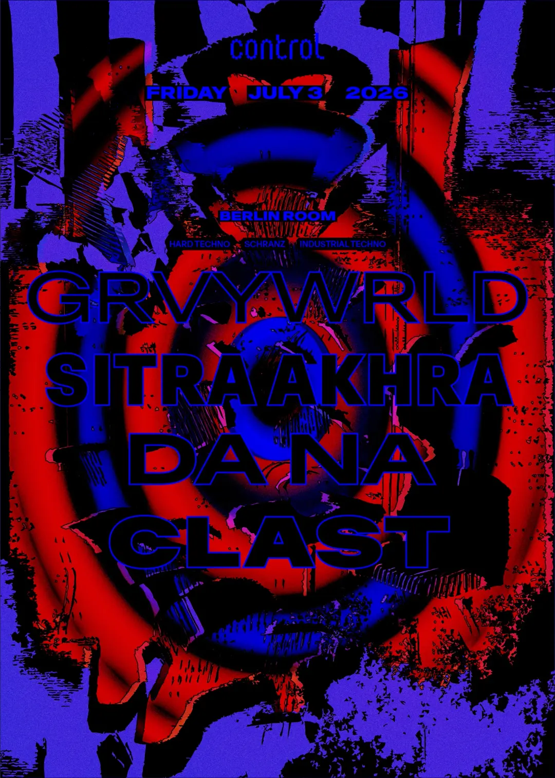 GRVYWRLD, Sitra Akhra, DA NA, Clast
