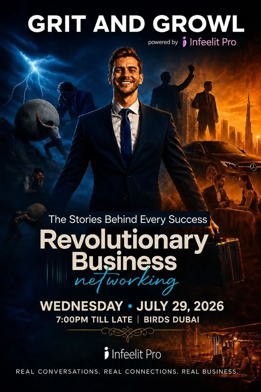 Grit & Growl | Edition 40 | July 29 | Dubai Business Networking