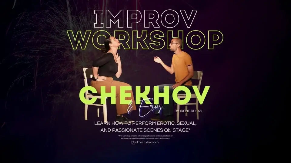 Chekhov & Eros in Improv