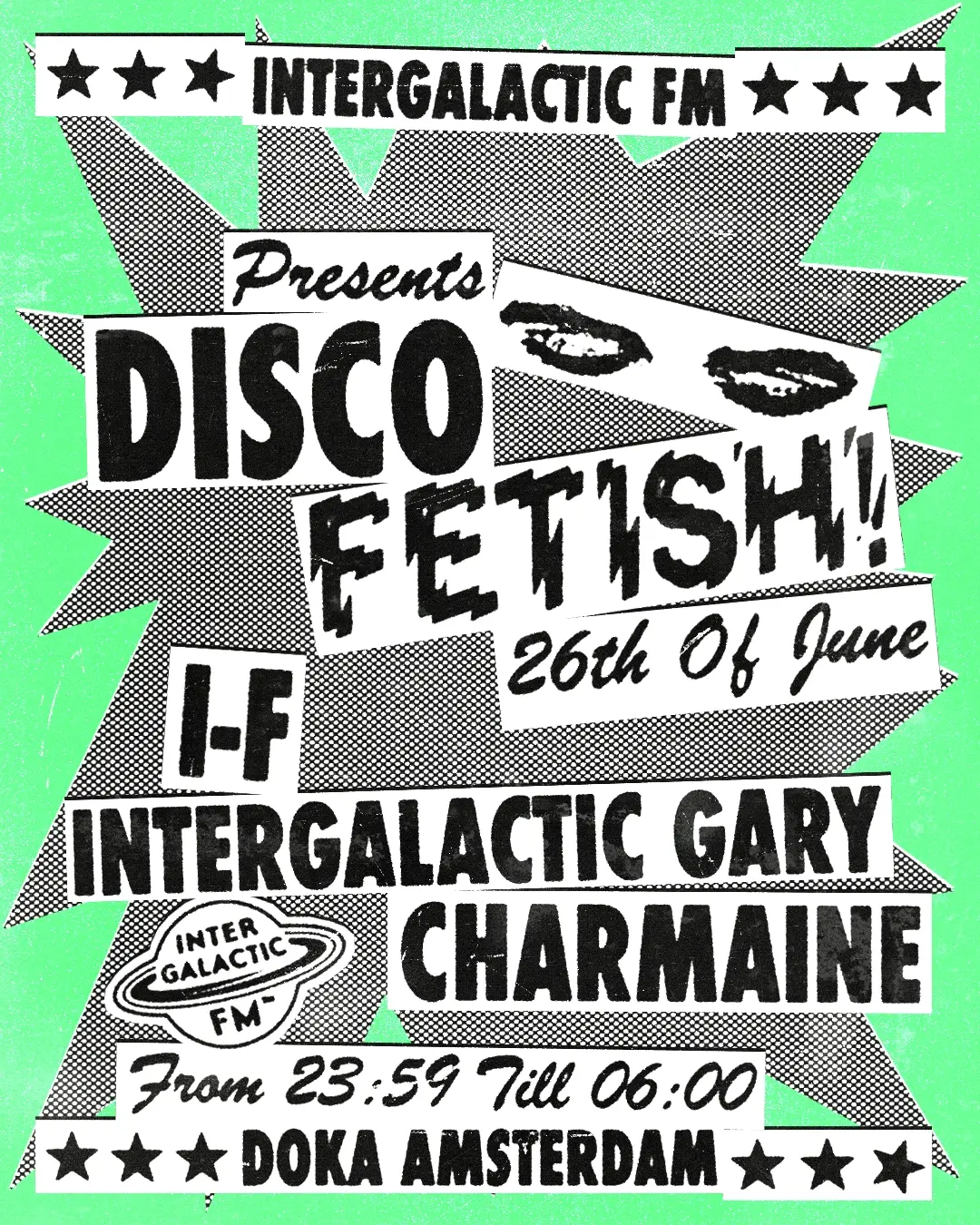 Doka Studio x Intergalactic FM presents Disco Fetish with I-F - Charmaine - Intergalactic Gary