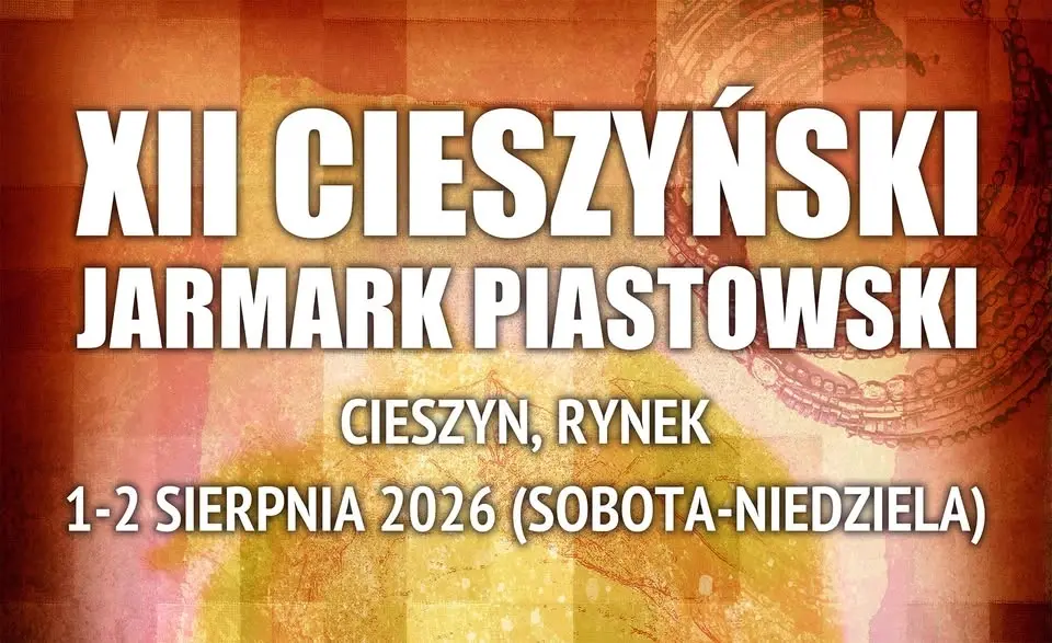 XII Cieszyński Jarmark Piastowski