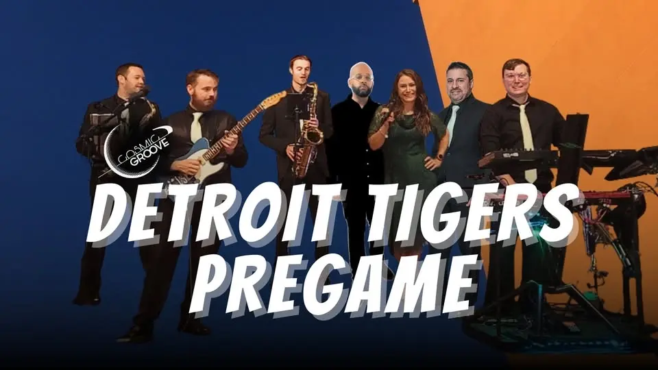Cosmic Groove - Detroit Tigers Pregame Show