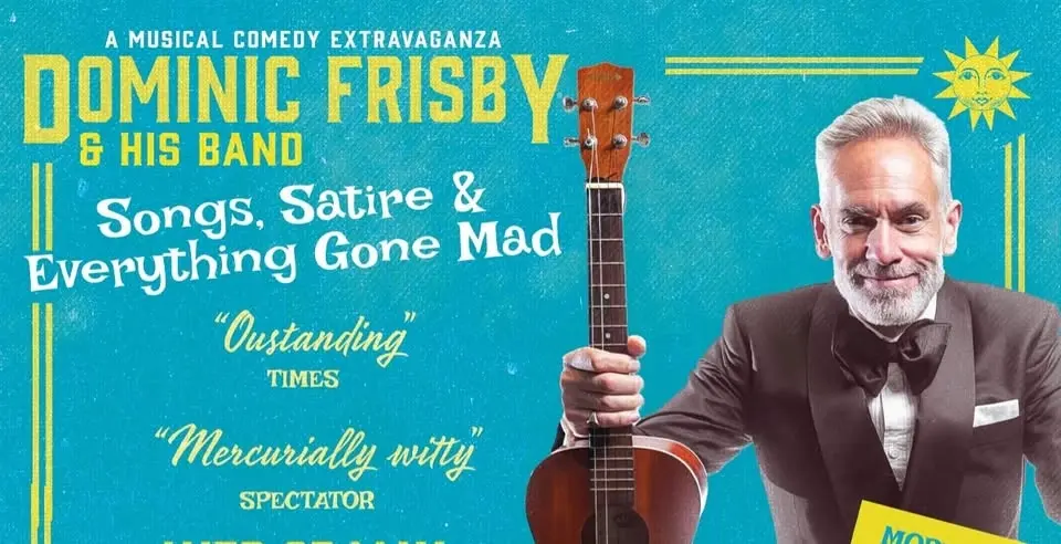 Dominic Frisby & His Band in London - Songs, Satire and the World Gone Mad