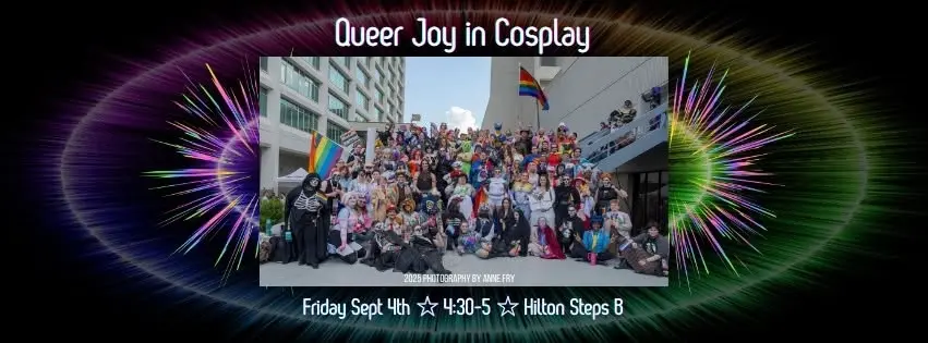 Queer Joy in Cosplay @ DragonCon
