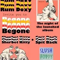 Rum Doxy presents 'Begone'