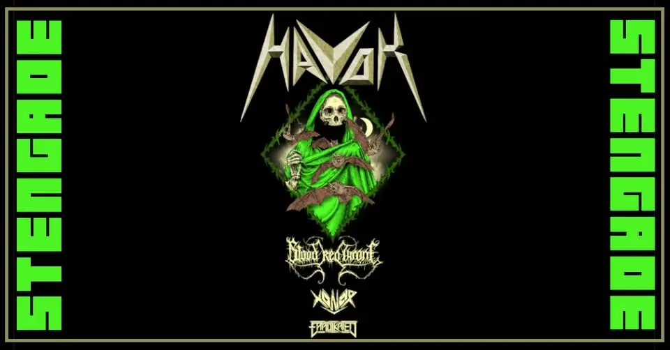 Havok [US] + Special Guests: Blood Red Throne [NO] + Xonor [CH] + Eradikated [SE] // Few Tickets