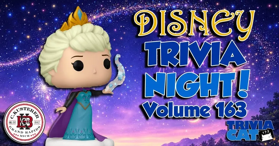 Grand Rapids (Küsterer Brauhaus) Disney Trivia Night! – Volume #163