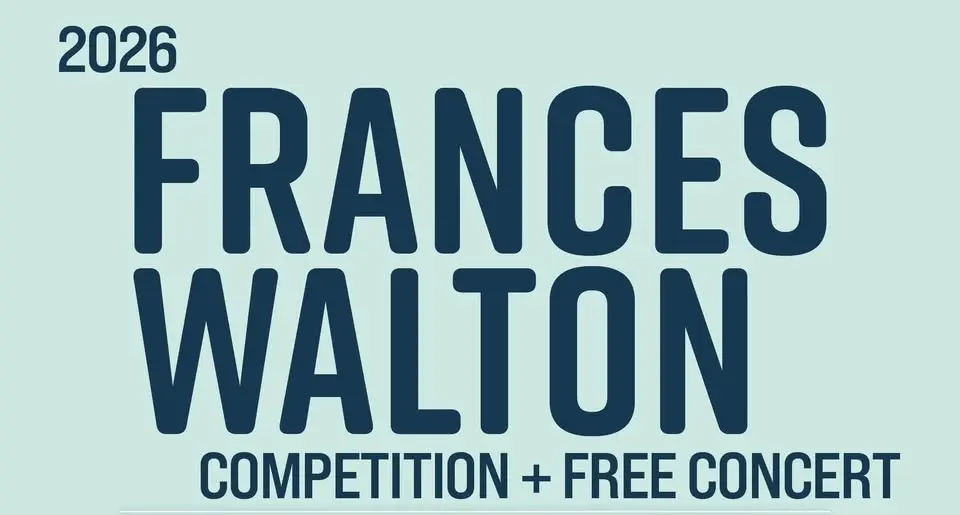 2026 Frances Walton Competition Finals and Winners’ Concert @ Tagney Jones Hall
