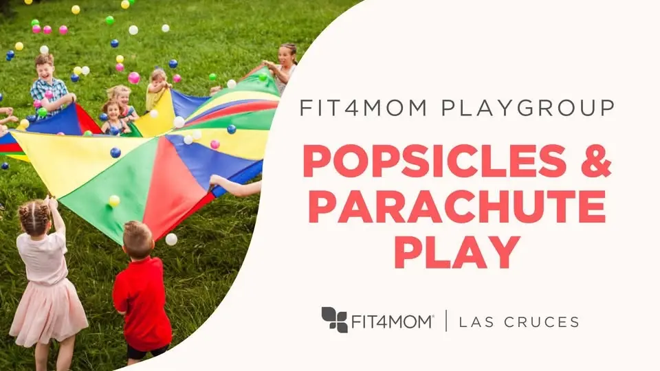 FIT4MOM Playgroup | Popsicles & Parachute Play