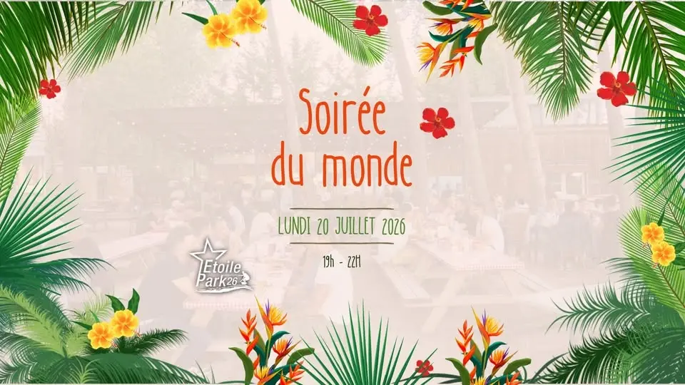 Soirée du Monde AFRICAINE ! ETOILE PARK🌎✨