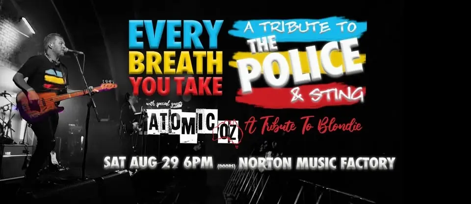 THE POLICE, STING & BLONDIE 💋 performed by EVERY BREATH YOU TAKE and ATOMIC-OZ