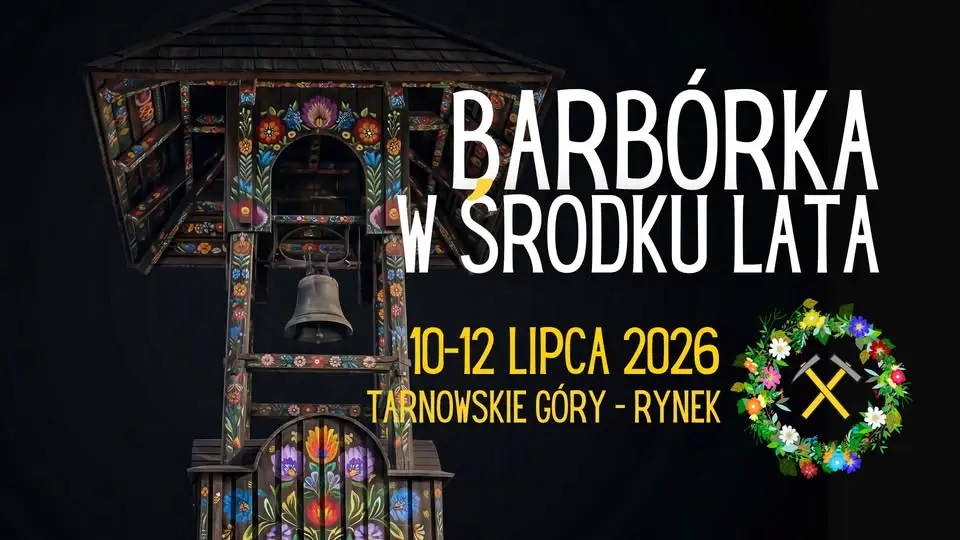 Barbórka w środku lata 2026