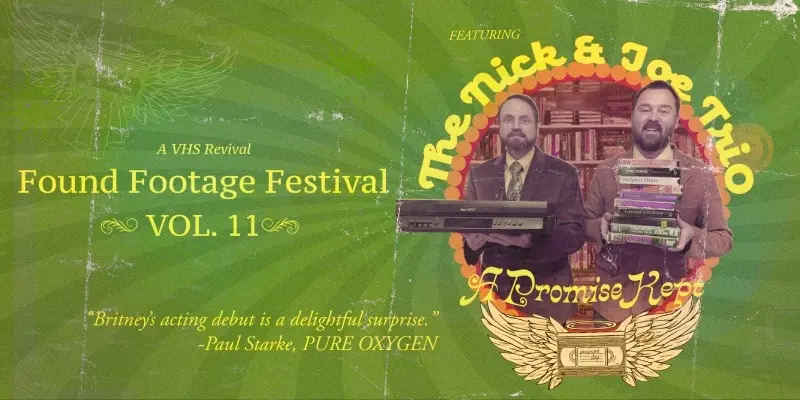 FOUND FOOTAGE FESTIVAL Vol.11