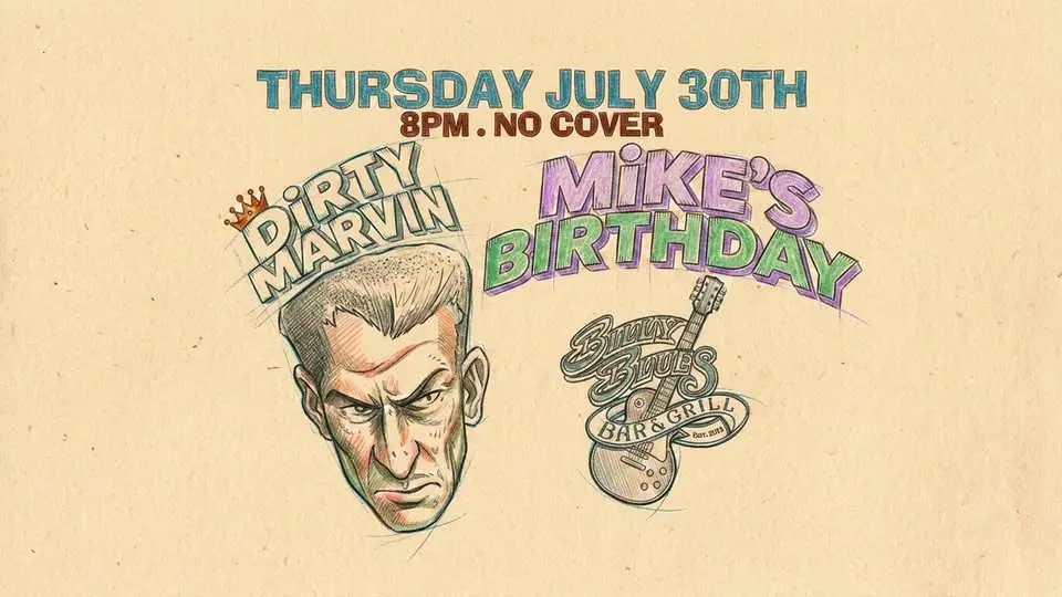 Dirty Marvin Celebrates Mike's Birthday at Billy Blues