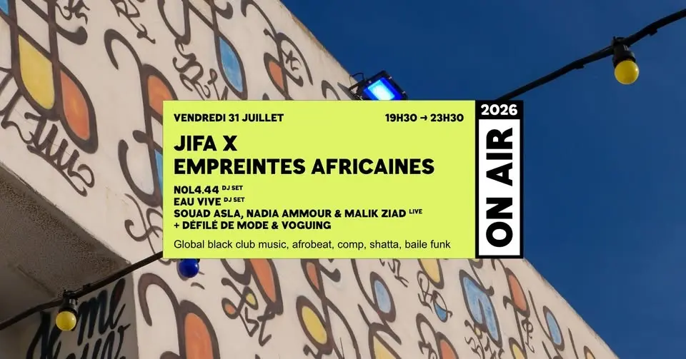 ON AIR 2026 | JIFA X Empreintes africaines