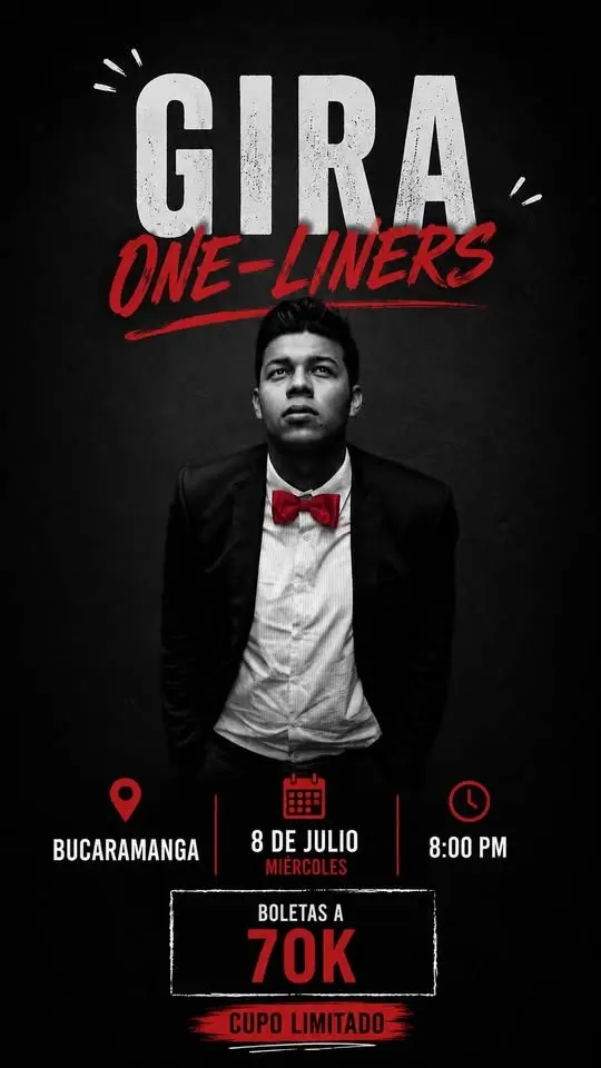 BUCARAMANGA, ONE- LINERS, 8 DE JULIO