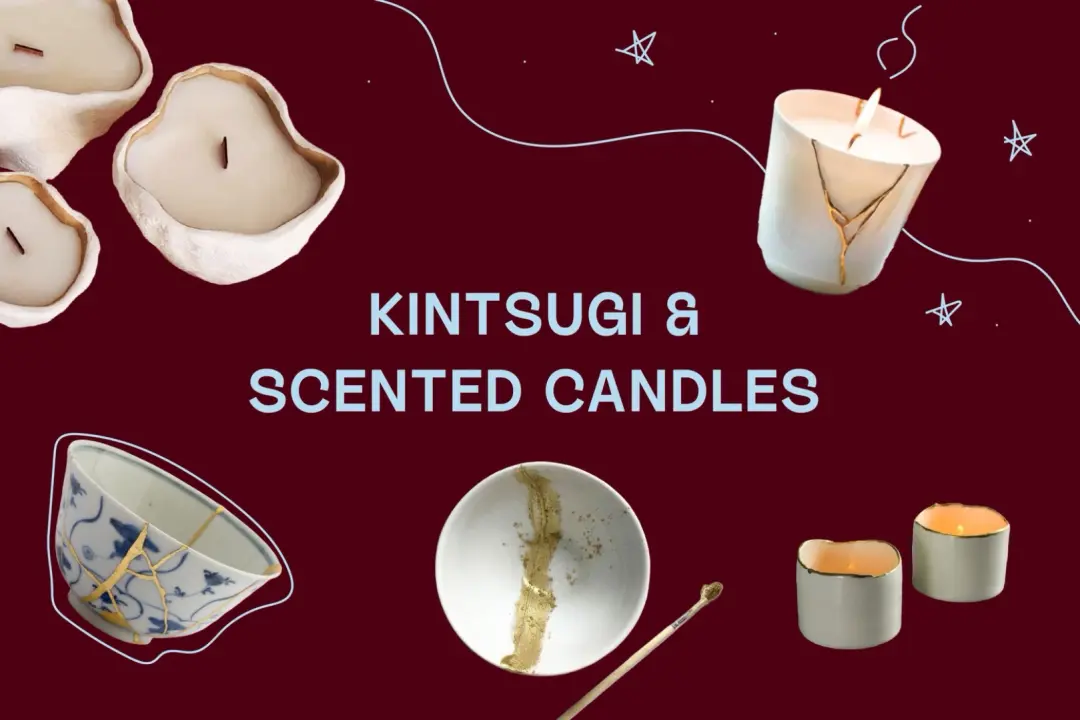 11th of July Kintsugi & Aroma Candle Workshop