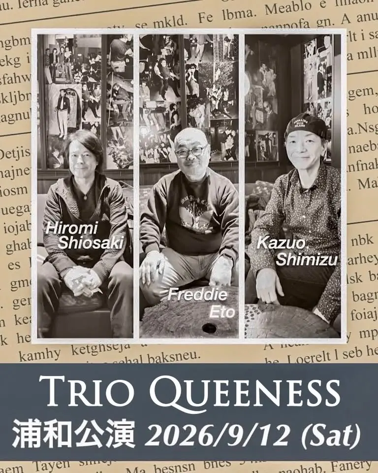 2026/9/12 TRIO QUEENESS 浦和公演