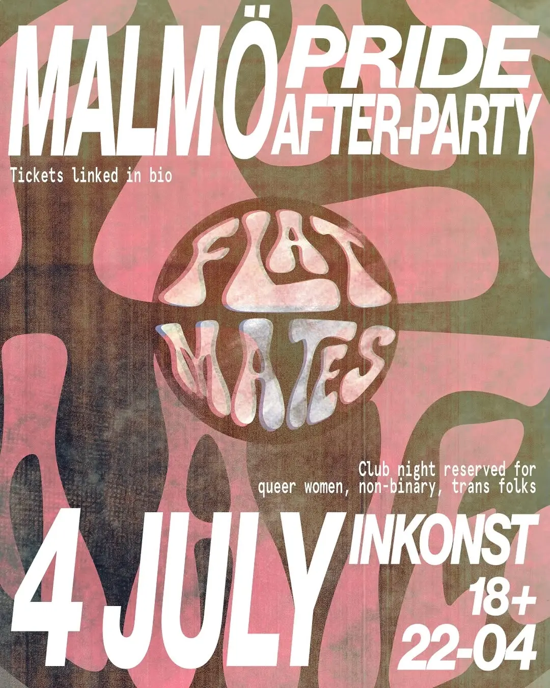 MALMÖ PRIDE AFTER PARTY W/ FLAT MATES