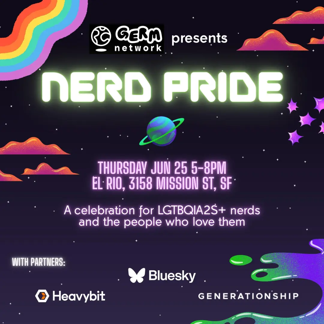 Nerd Pride: SF Pride Happy Hour with Germ Network & Friends