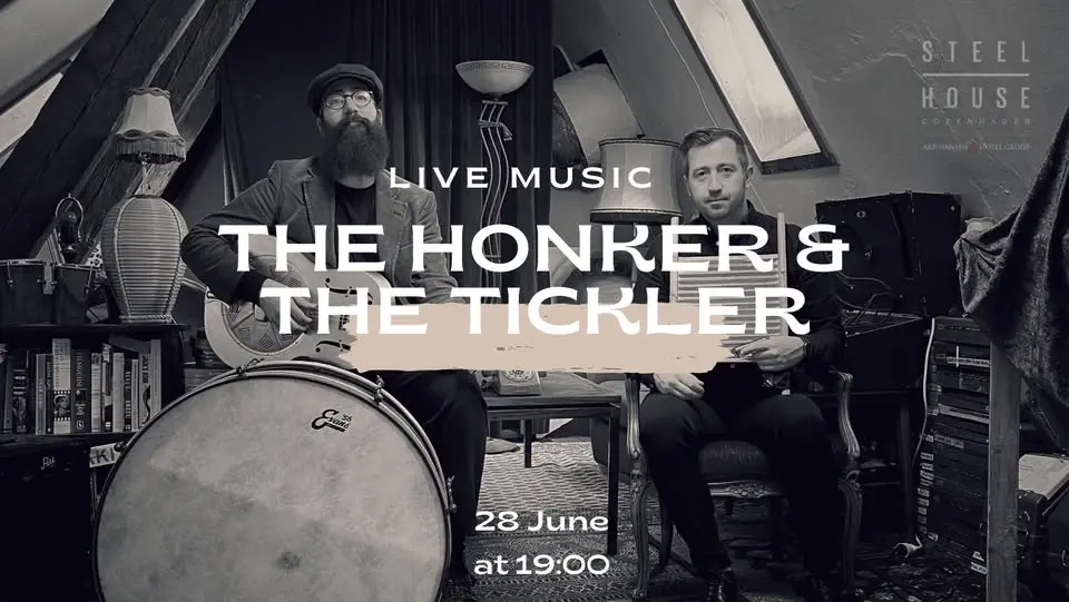 The Honker & The Tickler // Live Music 