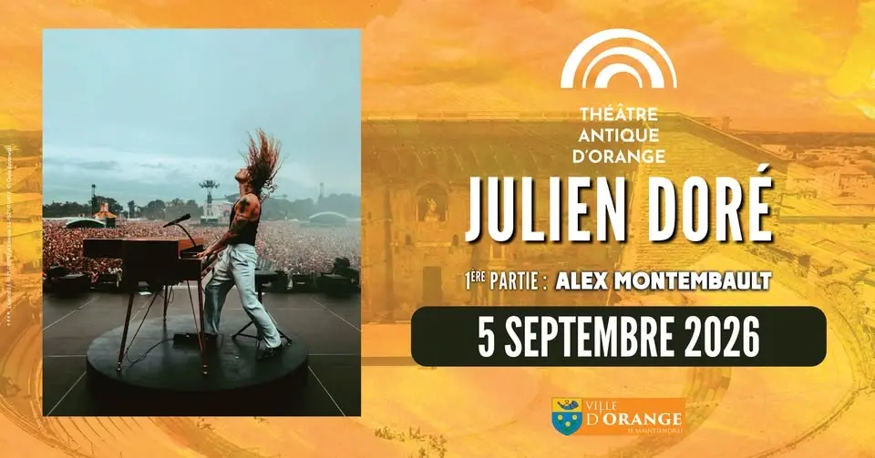 JULIEN DORE • 5 SEPTEMBRE 2026 • THEATRE ANTIQUE D'ORANGE