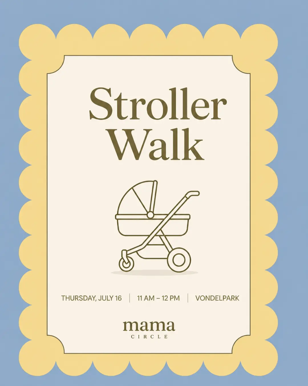 Mama Circle: Stroller Walk