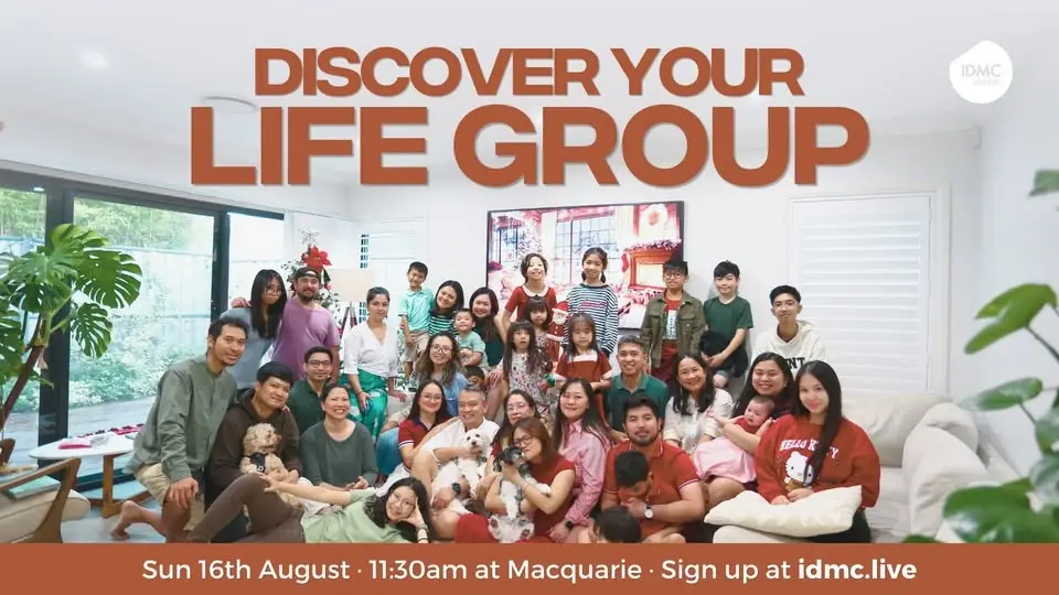 IDMC Church: Discover Your Life Group at Macquarie