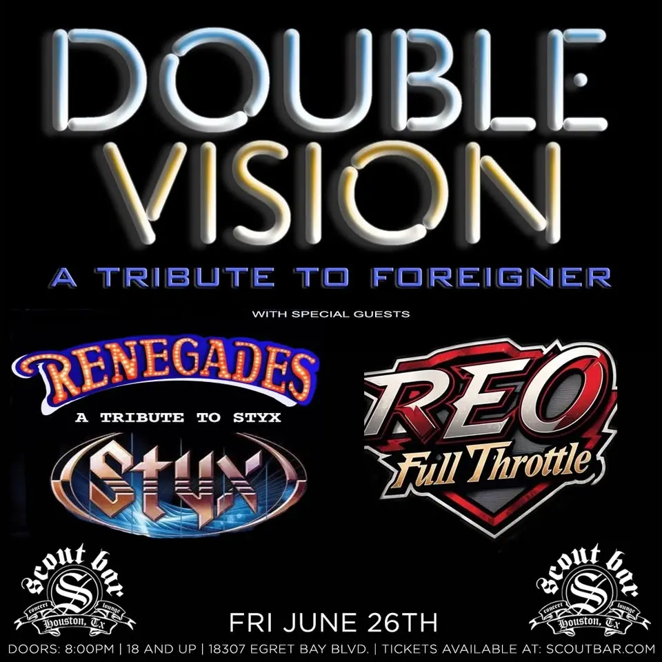 Double Vision - a tribute to Foreigner + Renegades - a tribute to Styx + REO Full Throttle