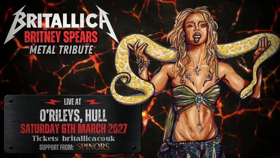 Britallica (Britney Spears Metal Tribute) + Spinors at O'Rileys Hull
