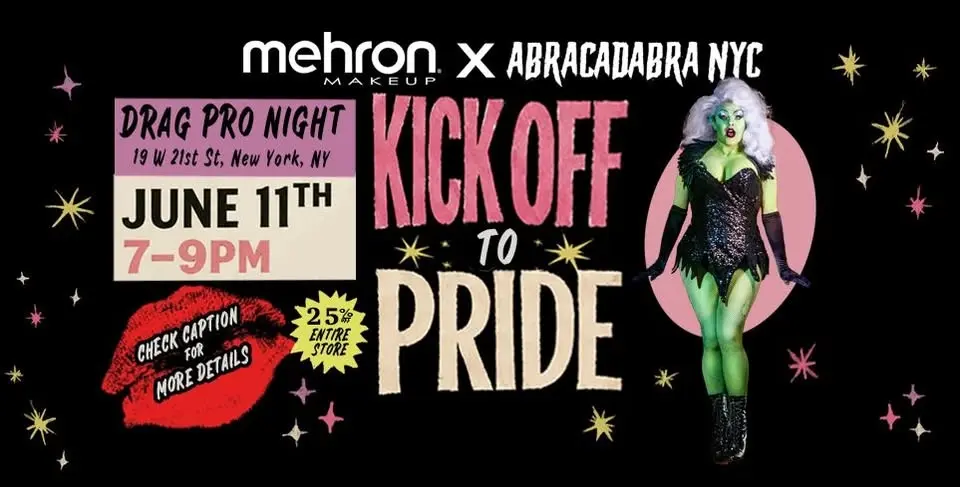 KICK OFF TO PRIDE in Collaboration w Mehron