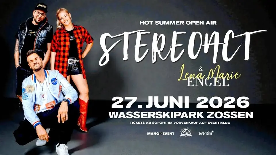 Stereoact ✹ Hot Summer Open Air ✹ Wasserskipark Zossen